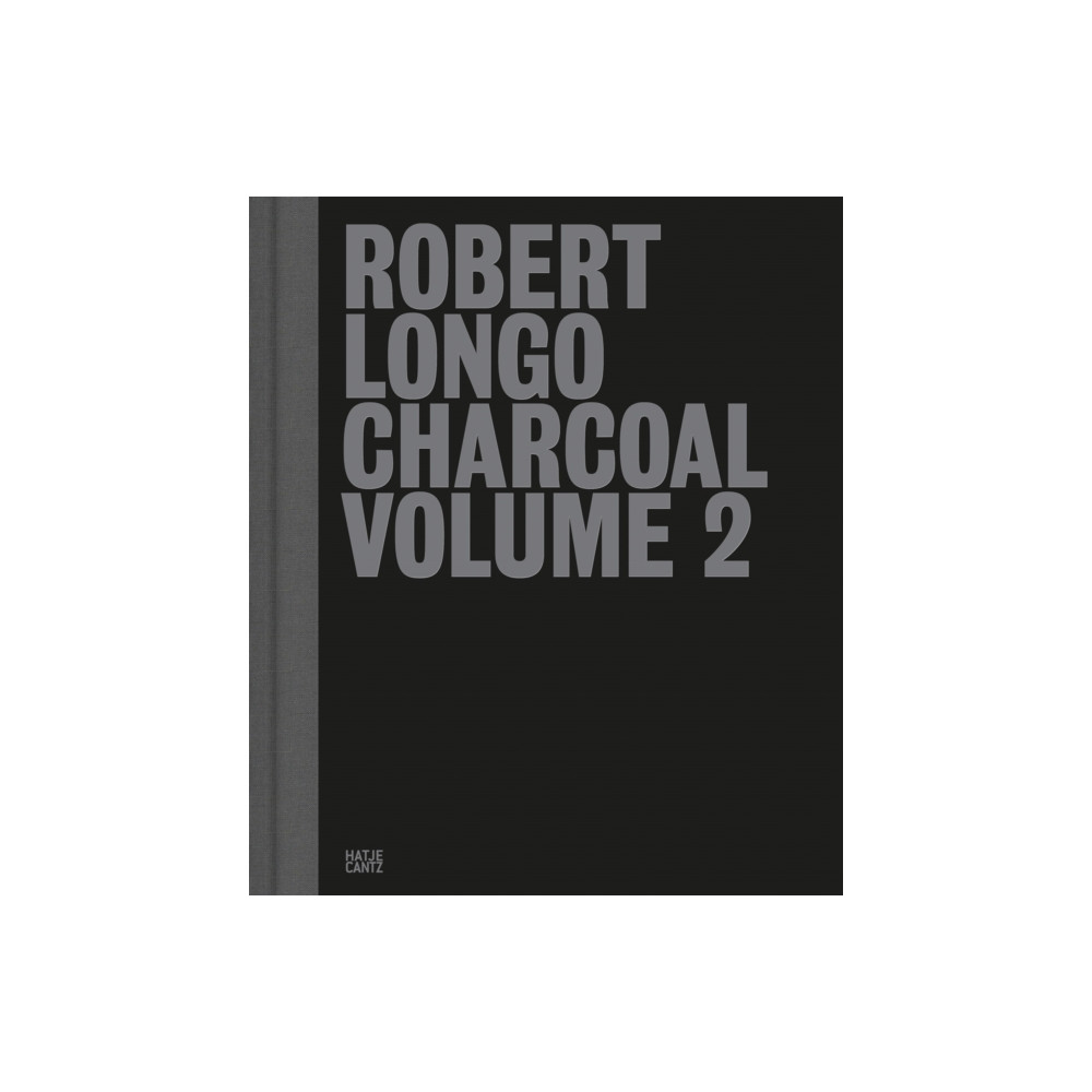 Produktbild för Robert Longo: Charcoal Volume 2 (inbunden, eng)