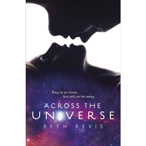 Penguin Random House Children's UK Across the Universe (häftad, eng)