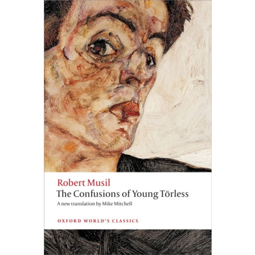 Oxford University Press The Confusions of Young Torless (häftad, eng)