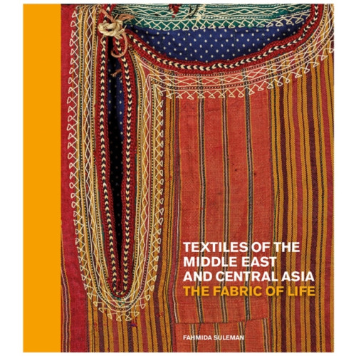 Thames & Hudson Ltd Textiles of the Middle East and Central Asia (inbunden, eng)