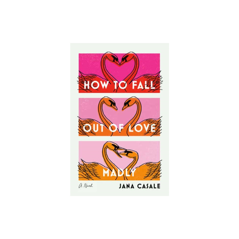 Produktbild för How to Fall Out of Love Madly (häftad, eng)