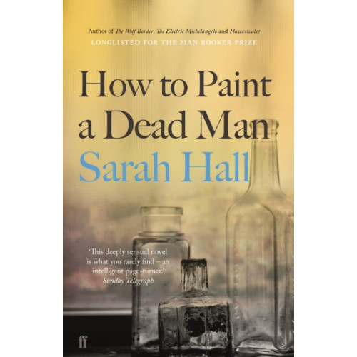 Faber & Faber How to Paint a Dead Man (häftad, eng)