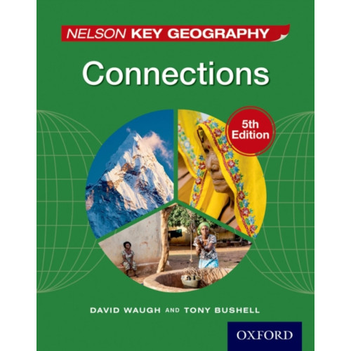 Oxford University Press Nelson Key Geography Connections Student Book (häftad, eng)