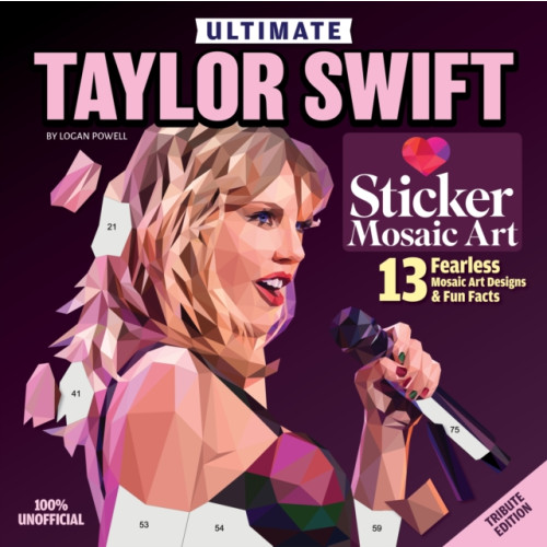 Design Originals Ultimate Taylor Swift Sticker Mosaic Art (häftad, eng)