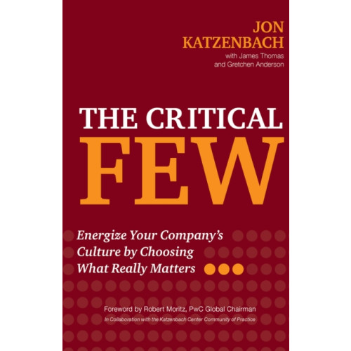 Berrett-Koehler Publishers The Critical Few (inbunden, eng)