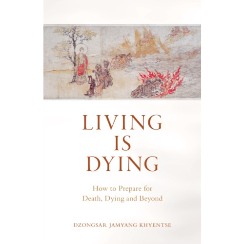 Shambhala Publications Inc Living is Dying (häftad, eng)