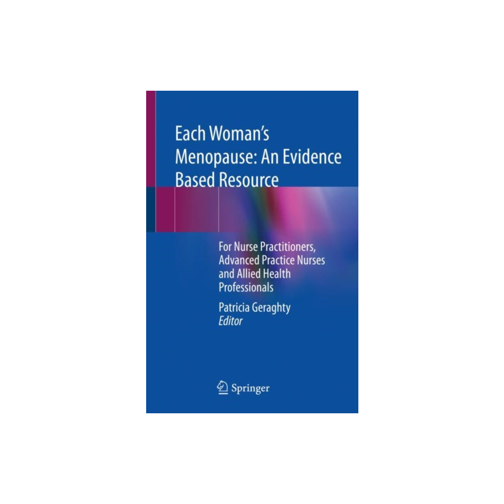 Produktbild för Each Woman’s Menopause: An Evidence Based Resource (häftad, eng)