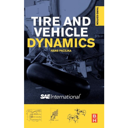 Elsevier Science & Technology Tire and Vehicle Dynamics (inbunden, eng)