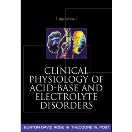 McGraw-Hill Education - Europe Clinical Physiology of Acid-Base and Electrolyte Disorders (häftad, eng)