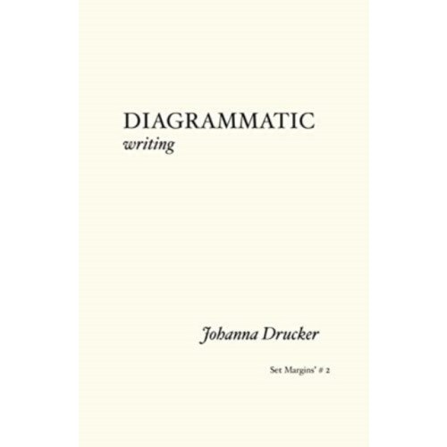 Set Margins' publications Diagrammatic Writing (häftad, eng)