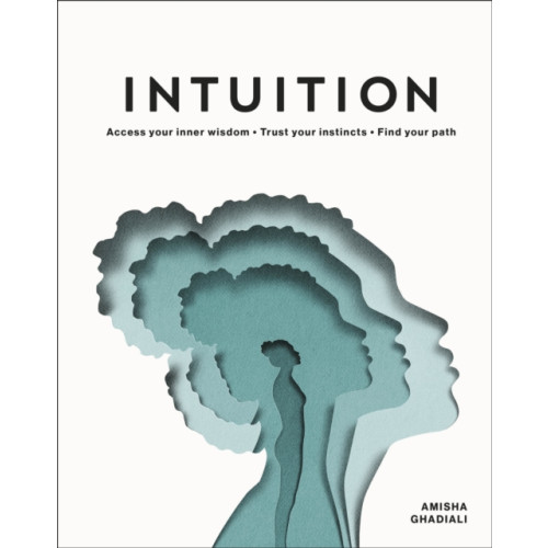 Dorling Kindersley Ltd Intuition (inbunden, eng)