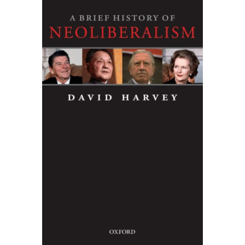 Oxford University Press A Brief History of Neoliberalism (häftad, eng)