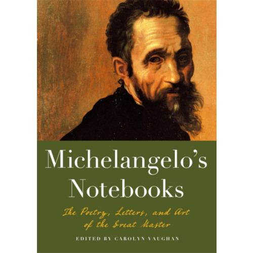 Black Dog & Leventhal Publishers Inc Michaelangelo's Notebooks (häftad, eng)