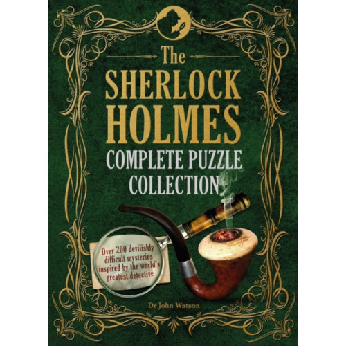 Headline Publishing Group The Sherlock Holmes Complete Puzzle Collection (inbunden, eng)