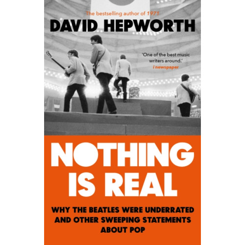 Transworld publishers ltd Nothing is Real (häftad, eng)