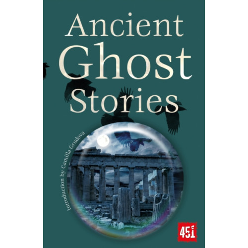 Flame Tree Publishing Ancient Ghost Stories (häftad, eng)