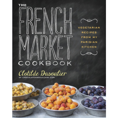 Random House USA Inc The French Market Cookbook (häftad, eng)