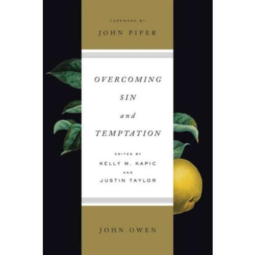 Crossway Books Overcoming Sin and Temptation (häftad, eng)