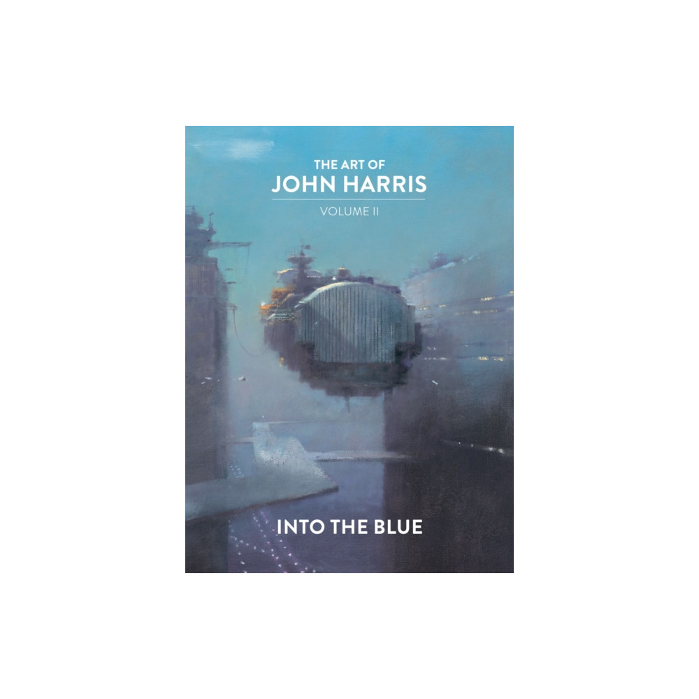 Produktbild för The Art of John Harris: Volume II - Into the Blue (inbunden, eng)