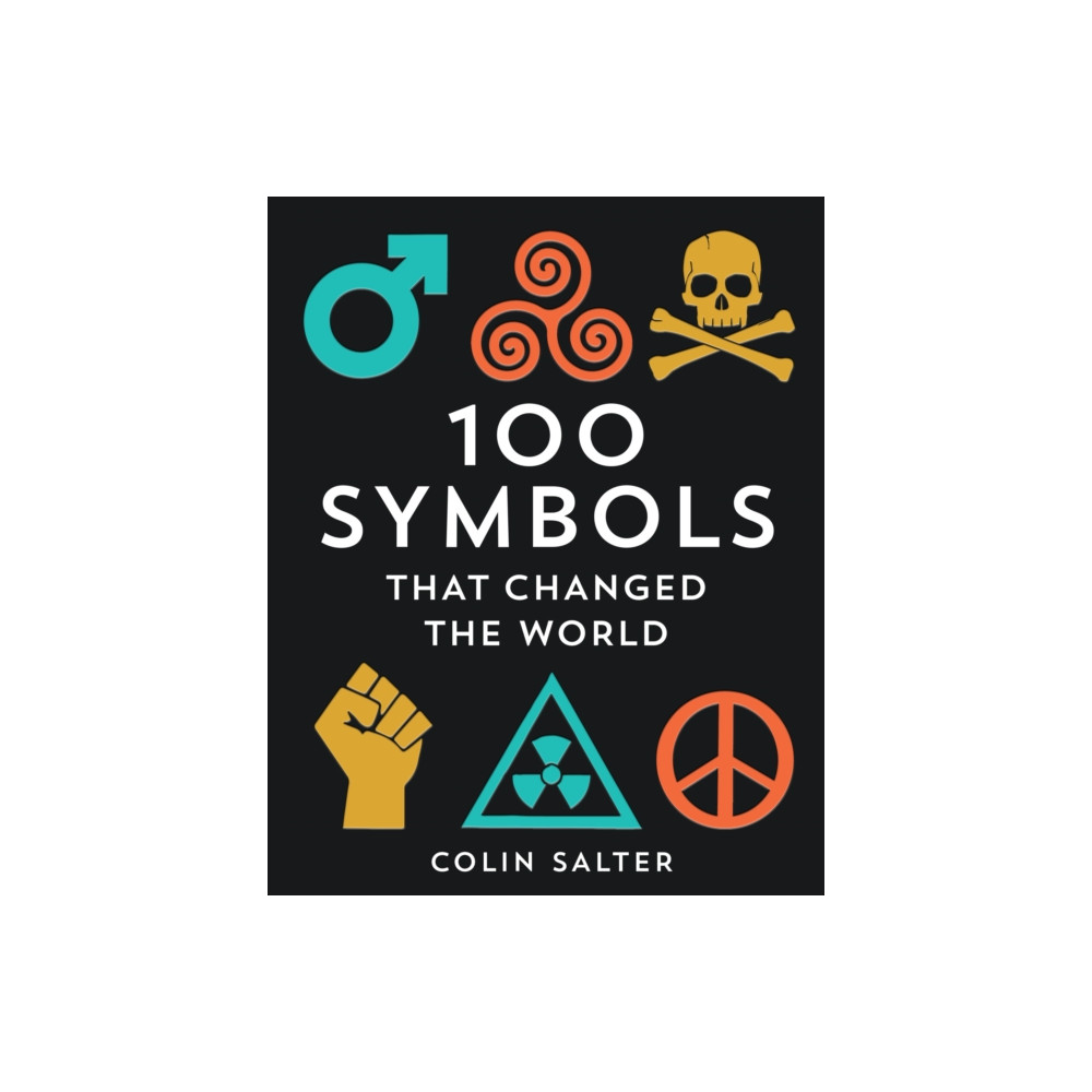 Produktbild för 100 Symbols That Changed the World (inbunden, eng)