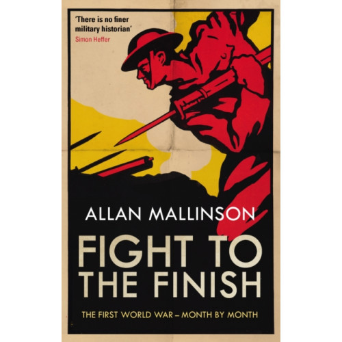 Transworld publishers ltd Fight to the Finish (häftad, eng)