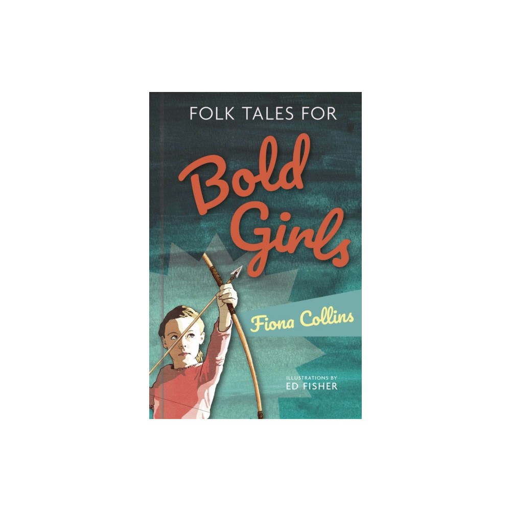 Produktbild för Folk Tales for Bold Girls (inbunden, eng)