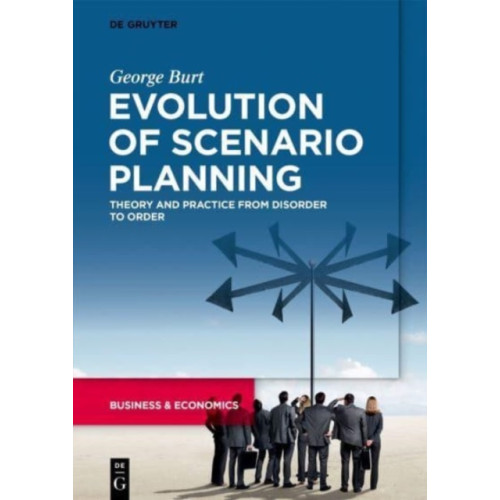 De Gruyter Evolution of Scenario Planning (häftad, eng)