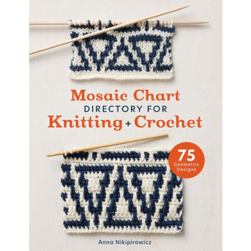 David & Charles Mosaic Chart Directory for Knitting and Crochet (häftad, eng)