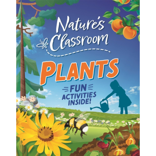 Hachette Children's Group Nature's Classroom: Plants (häftad, eng)