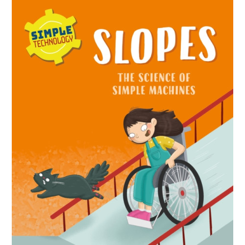 Hachette Children's Group Simple Technology: Slopes (häftad, eng)
