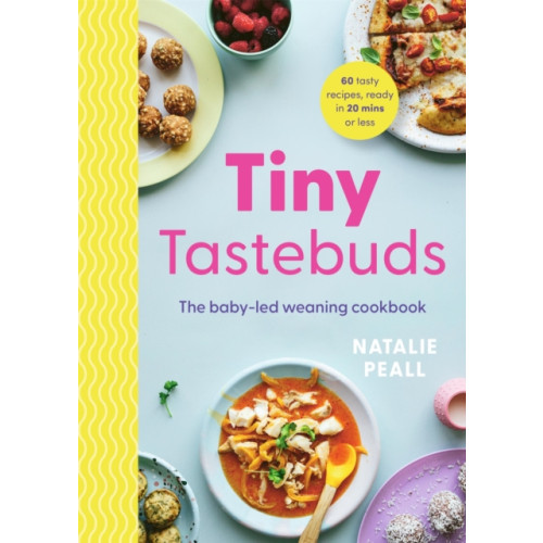 Quercus Publishing Tiny Tastebuds (inbunden, eng)