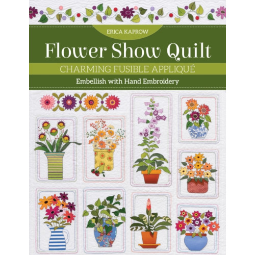 C & T Publishing Flower Show Quilt (häftad, eng)