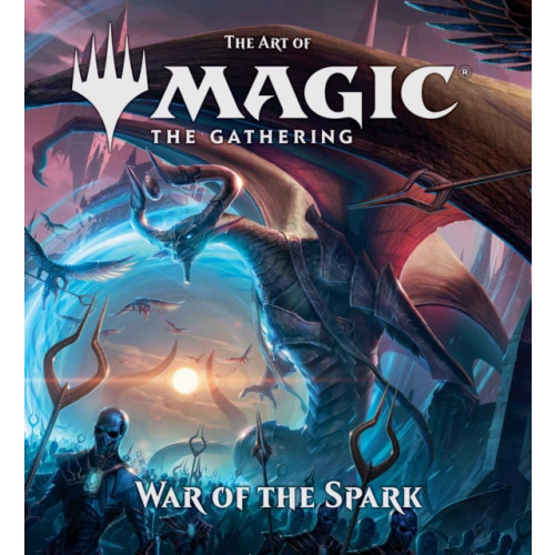 Viz Media, Subs. of Shogakukan Inc The Art of Magic: The Gathering - War of the Spark (inbunden, eng)