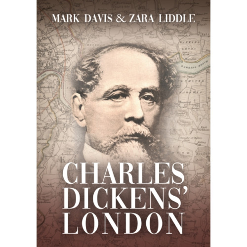 Amberley Publishing Charles Dickens' London (häftad, eng)