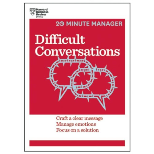 Harvard Business Review Press Difficult Conversations (HBR 20-Minute Manager Series) (häftad, eng)