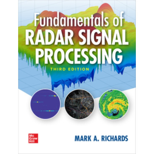 McGraw-Hill Education Fundamentals of Radar Signal Processing, Third Edition (inbunden, eng)