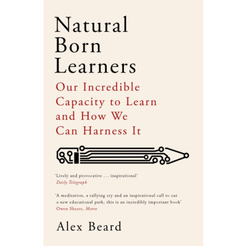 Orion Publishing Co Natural Born Learners (häftad, eng)