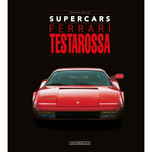 Giorgio Nada Editore Ferrari Testarossa (inbunden, eng)