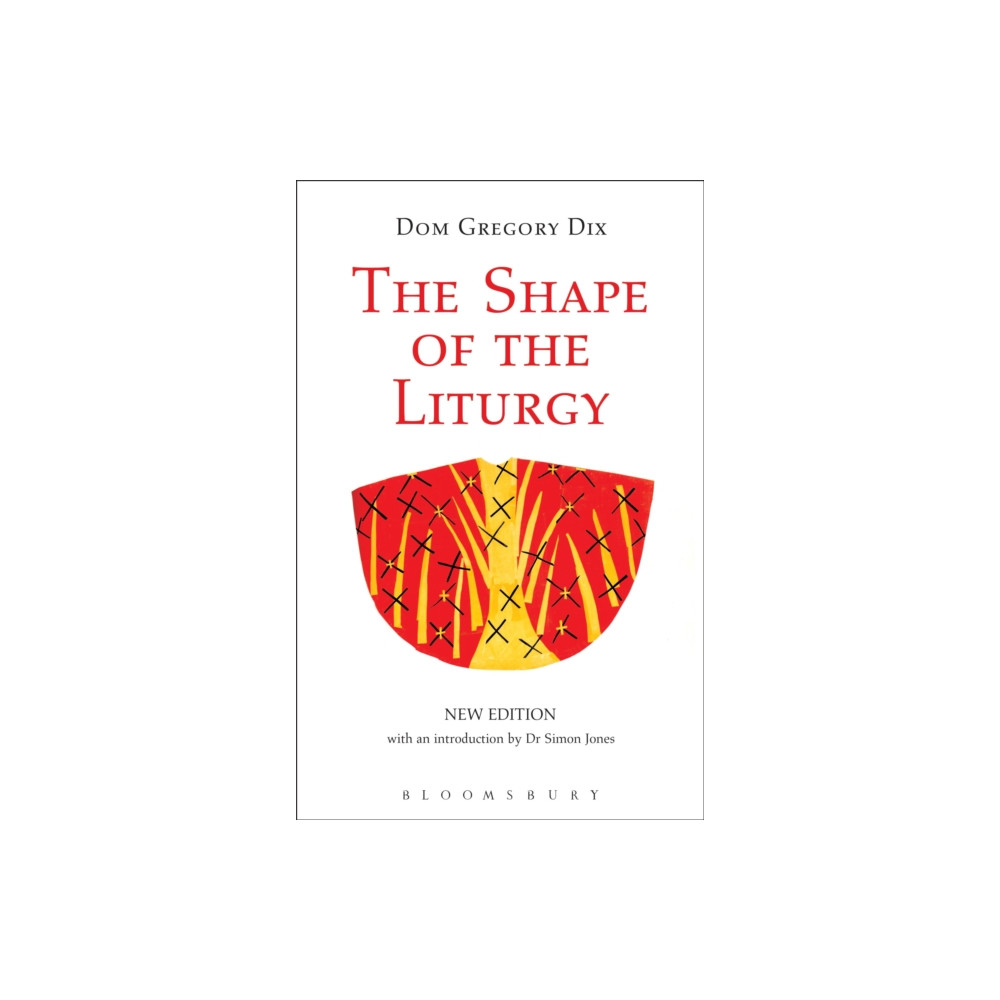 Produktbild för The Shape of the Liturgy, New Edition (häftad, eng)