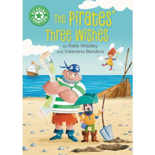 Hachette Children's Group Reading Champion: The Pirates' Three Wishes (häftad, eng)