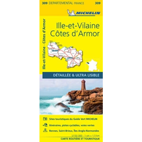 Michelin Editions Des Voyages Cotes-d'Armor, Ille-et-Vilaine - Michelin Local Map 309