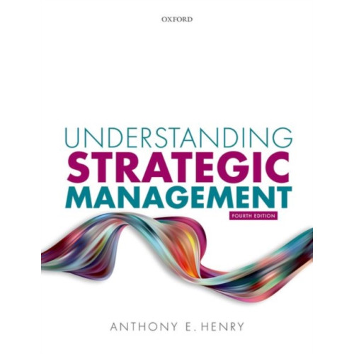 Oxford University Press Understanding Strategic Management (häftad, eng)