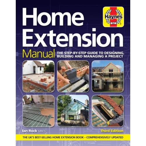 Haynes Publishing Group Home Extension Manual (3rd edition) (inbunden, eng)