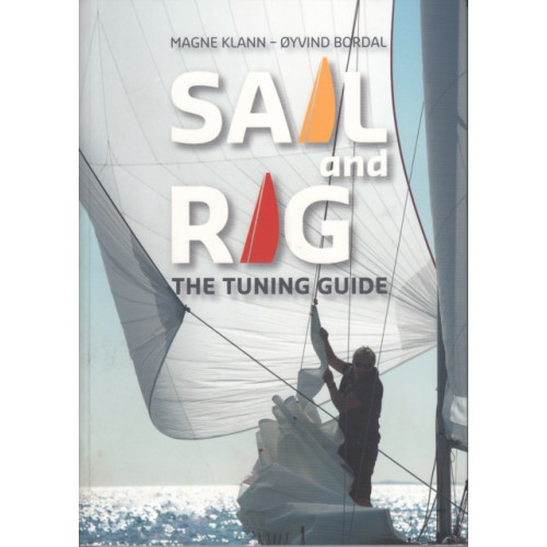 Fernhurst Books Limited Sail and Rig - The Tuning Guide (häftad, eng)