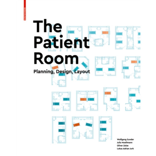 Birkhauser The Patient Room (inbunden, eng)