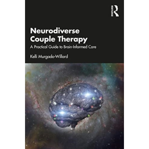 Taylor & francis ltd Neurodiverse Couple Therapy (häftad, eng)