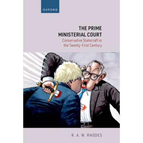 Oxford University Press The Prime Ministerial Court (inbunden, eng)