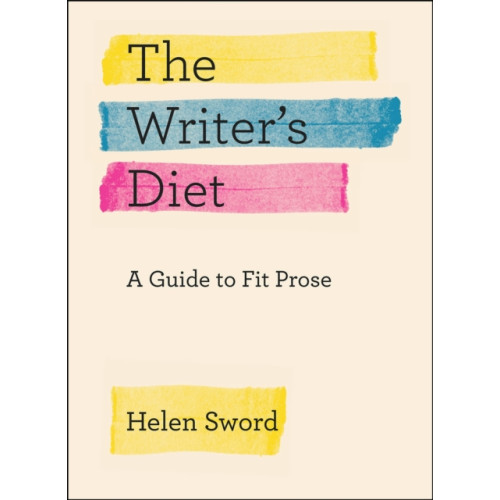 The university of chicago press The Writer's Diet (häftad, eng)