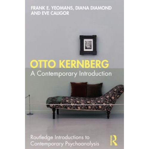Taylor & francis ltd Otto Kernberg (häftad, eng)