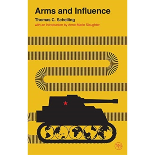 Yale university press Arms and Influence (häftad, eng)